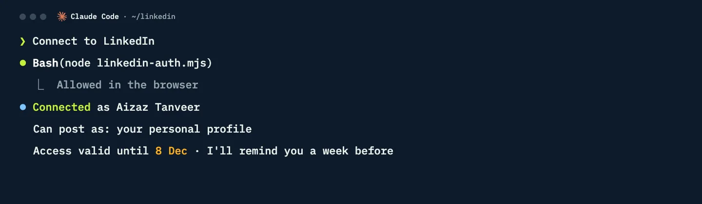 Claude Code confirming the LinkedIn connection is saved for 60 days